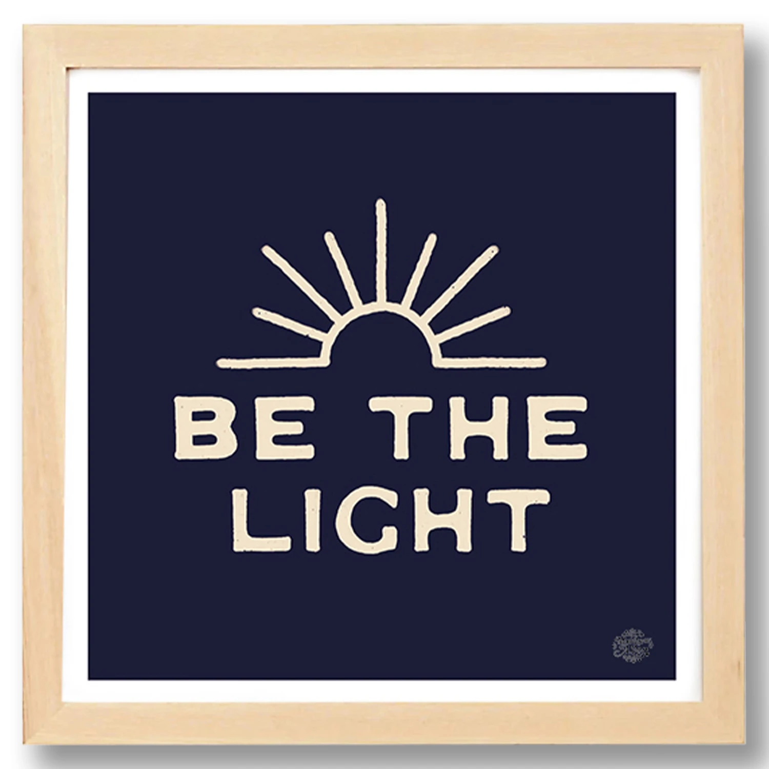 BE THE LIGHT