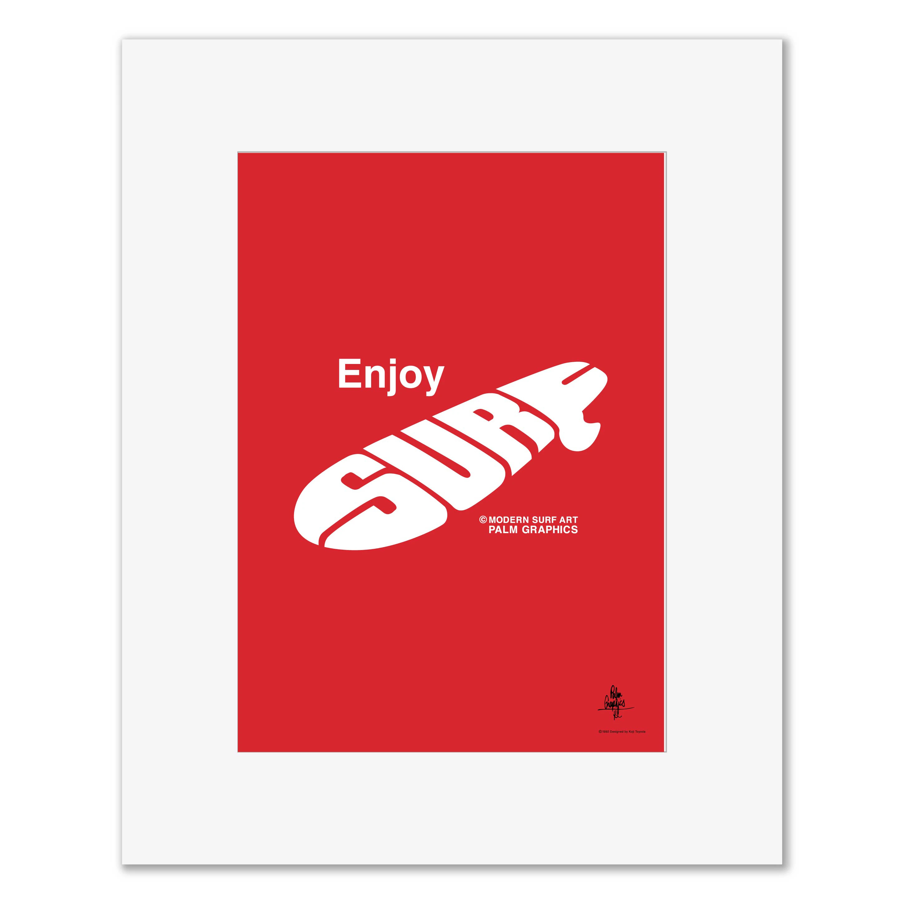 ENJOY SURF / Koji Toyoda（コウジトヨダ）のMatted Prints通販